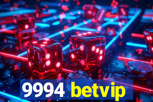 9994 betvip